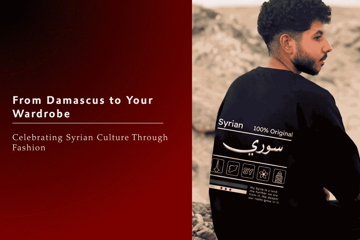 Syrian Culture Clothing | Wear Your Heritage in Style