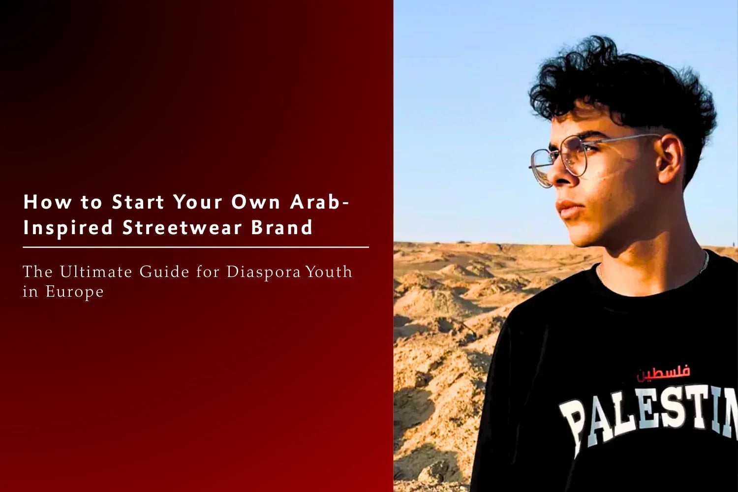 Start Your Own Arab Inspired Streetwear Brand | T Shirt Store Guide